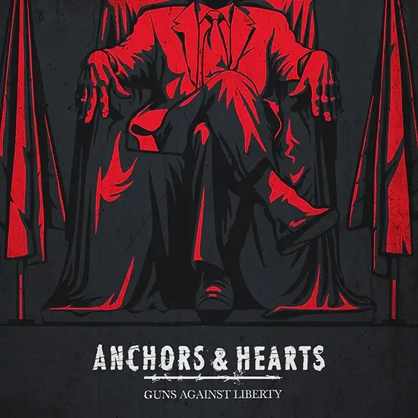 Anchors & Heart - Guns Against Liberty